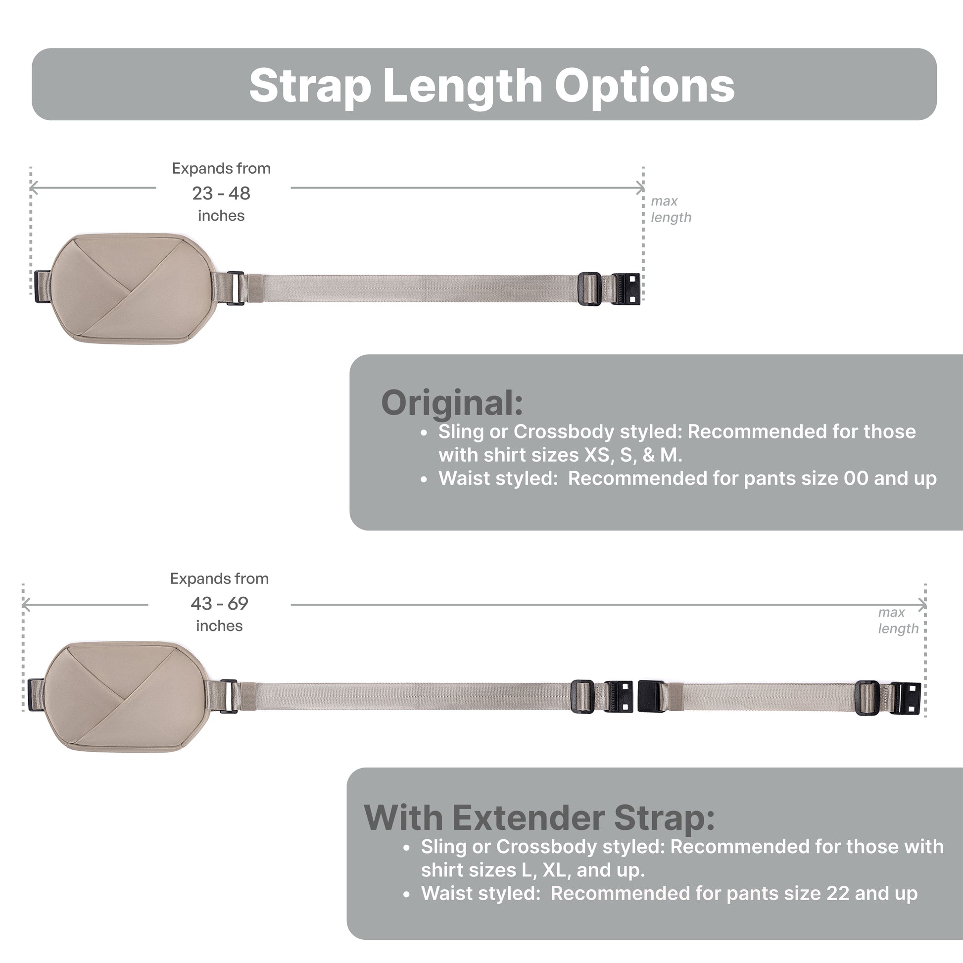 Champagne Taupe Strap length options diagram with belt and extender strap
